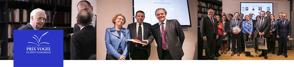 You are currently viewing Prix Vogel 2017 : Les laureats sont Madame Muriel Chagny et Monsieur Bruno Deffains pour l’ouvrage « Réparation des dommages concurrentiels »